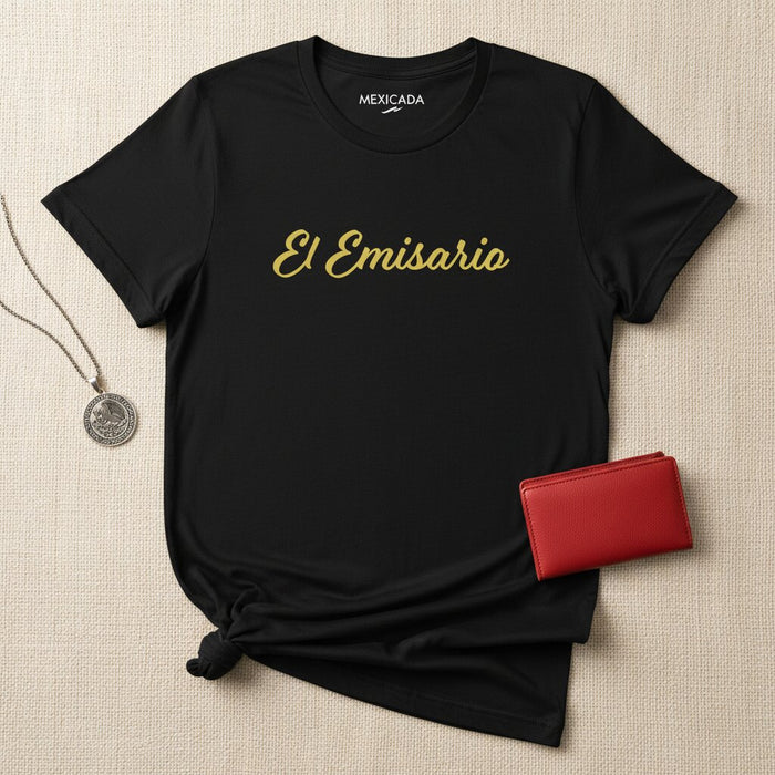 La Maglietta da Uomo e Donna El Emisario | L'Emissario, Messaggero, Potere, Eredità, Onore | E5