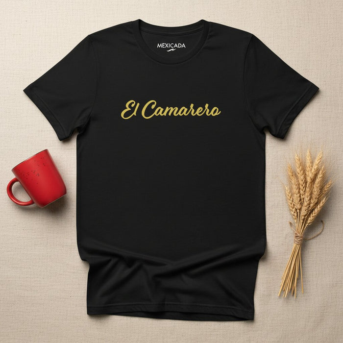 La Maglietta El Camarero da Uomo e Donna | Il Cameriere, L'Impegno, Il Servizio, Il Fascino, L'Ospitalità | E5