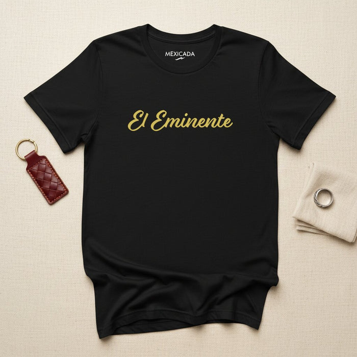 La Maglietta Eminente | Eminenza, Potere, Onore, Forza, Eredità | E5