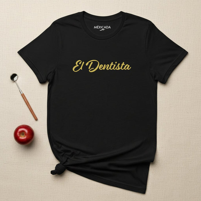 La T-Shirt da Uomo e Donna El Dentista | Il Dentista, Intrepido, Acuto, Precisione, Sorriso Audace | E5