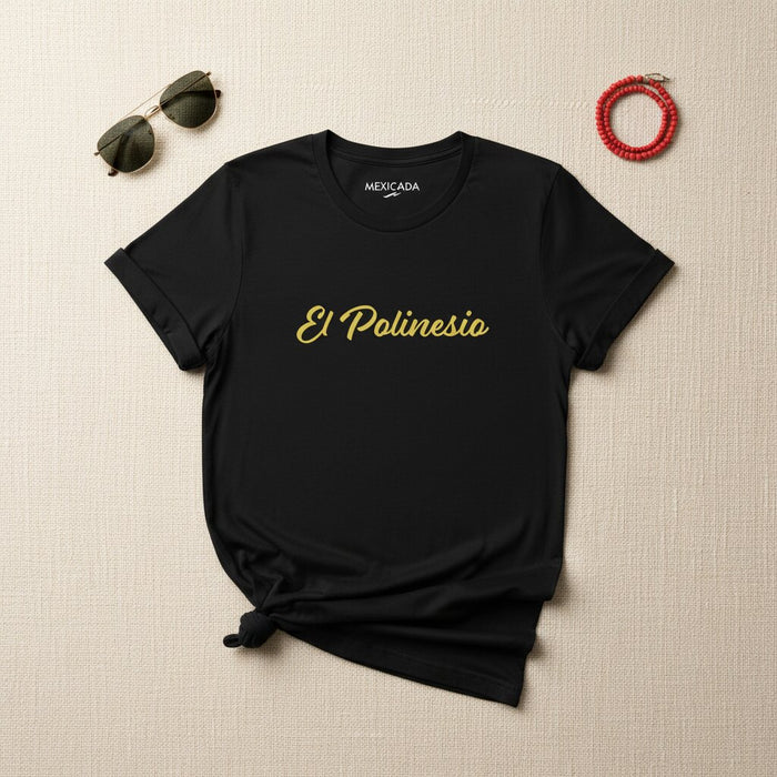 T-shirt El Polinesio pour Homme et Femme | Guerrier Polynésien, Esprit de l'Océan, Puissance Tribale, Racines Insulaires | E5