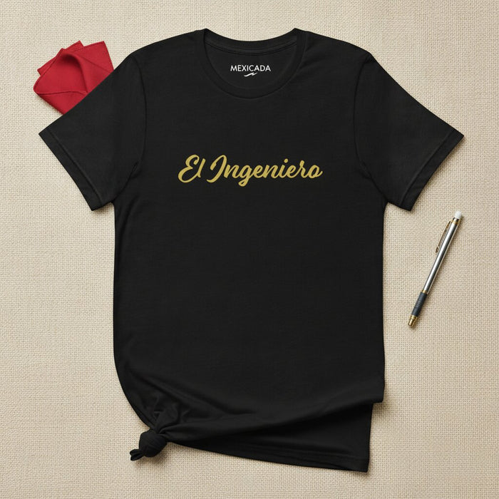 El Ingeniero Men & Women's T-Shirt | The Engineer, Wisdom, Knowledge, Creator, Visionary | E5