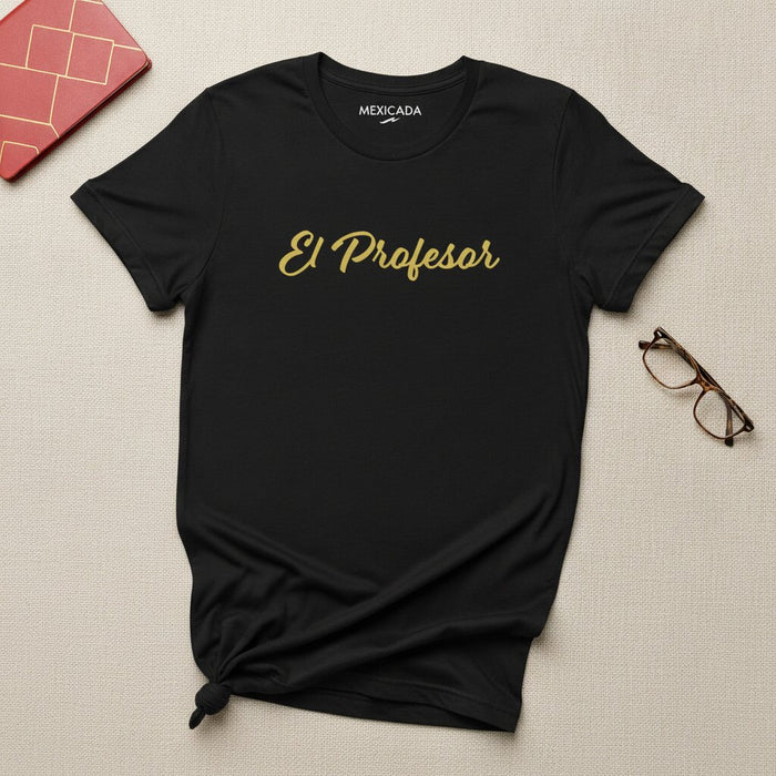 El Profesor Men & Women's T-Shirt | The Professor, Genius, Mastermind, Strategy, Heist, Power | E5