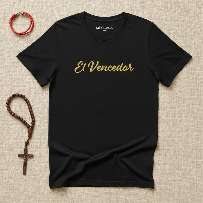 El Vencedor Men & Women's T-Shirt | The Victor, Champion, Fighter, Courage, Strength, Power | E5