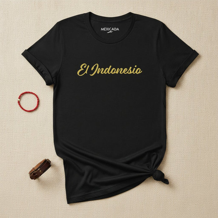 El Indonesio Men & Women's T-Shirt | The Indonesian, Warrior Spirit, Island Roots, Cultural Pride | E5