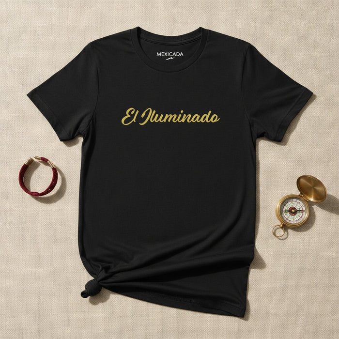 El Iluminado Men & Women's T-Shirt | "The Enlightened One" Light, Power, Vision, Energy, Destiny | E5