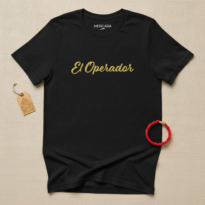 El Operador Men & Women's T-Shirt | The Operator, Tactical, Precision, Control, Strategy | E5