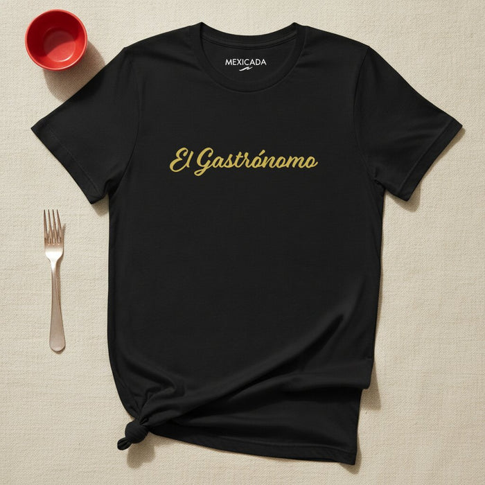 T-shirt El Gastrónomo pour hommes et femmes | Le gastronome, passion culinaire, vie de gourmet, amateur de saveurs | E5