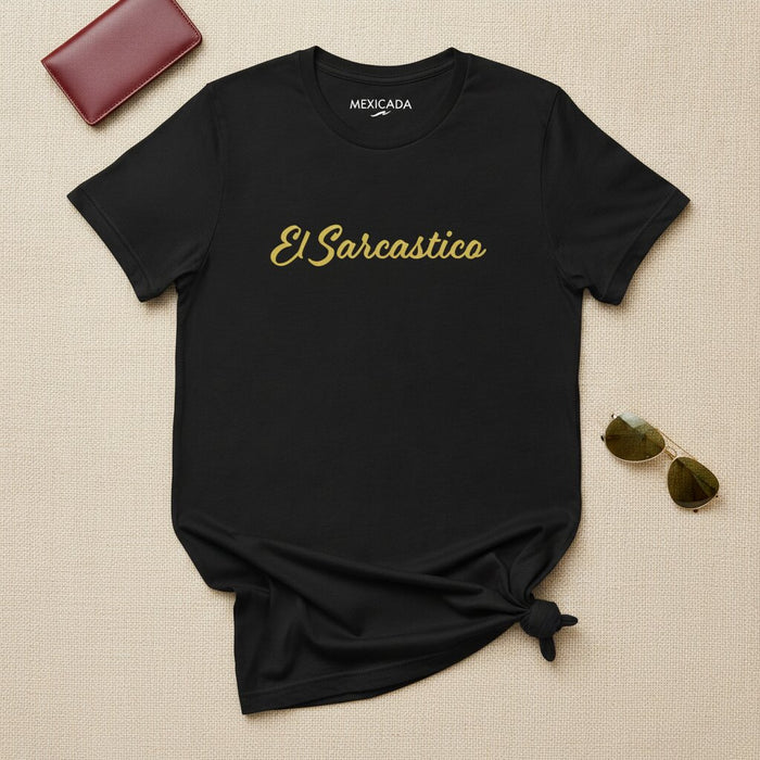Das Sarkastische Herren & Damen T-Shirt | Der Sarkastische, Witz, Humor, Einstellung, Mutiges Statement | E5