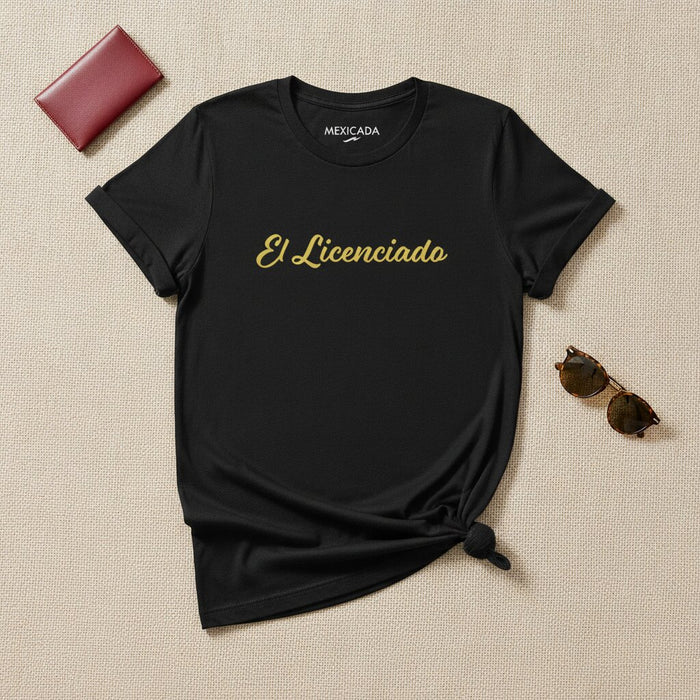 T-shirt El Licenciado | Le Diplômé, Savant, Sagesse, Respect, Honneur, Succès | E5