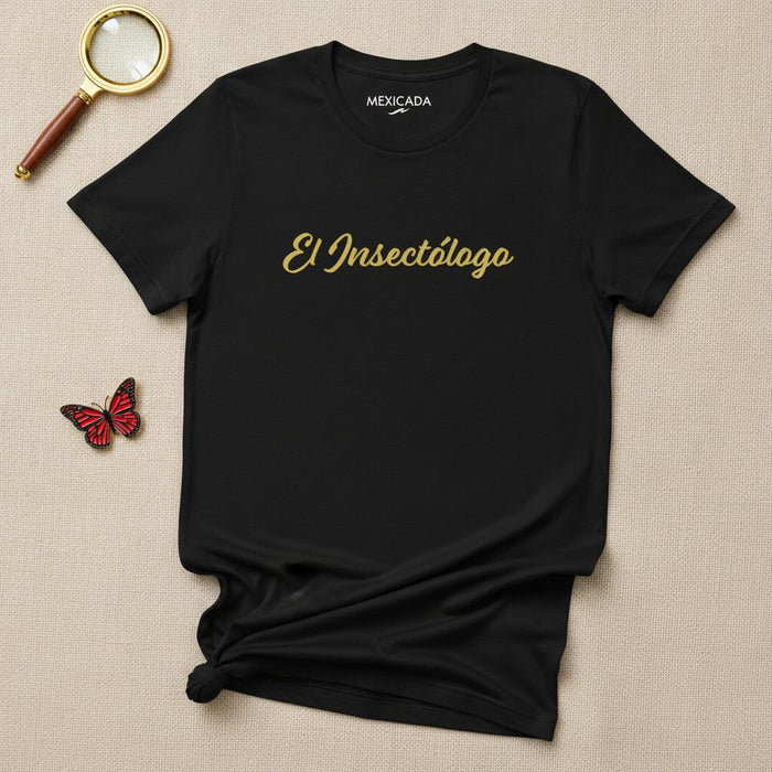 T-shirt El Insectólogo | L'Entomologiste, Expert en insectes, Curiosité, Amoureux de la nature, Passion pour la science | E5