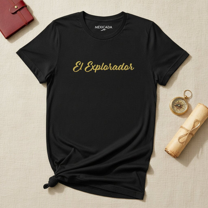 T-shirt El Explorador | L'Explorateur, Aventure, Voyage, Découverte, Passion du voyage, Liberté | E5