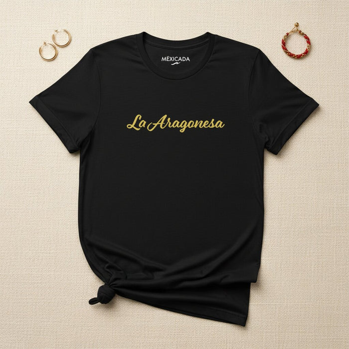 La Aragonesa Men & Women's T-Shirt | Spanish Heritage, Tradition, Culture, Pride | L5