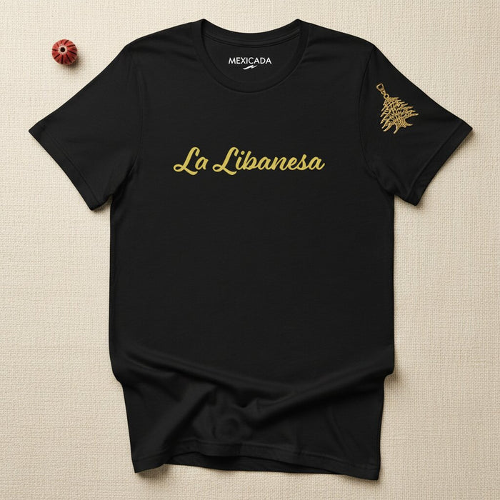 La Libanesa T-Shirt | The Lebanese, Heritage, Culture, Pride, Tradition | L5