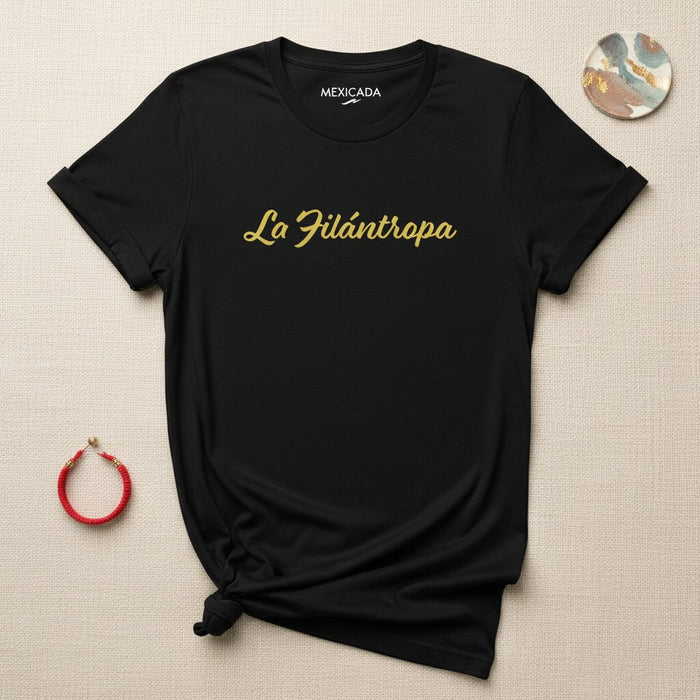 La T-shirt da uomo e da donna La Filántropa | Il filantropo, donazione, compassione, emancipazione, scopo | L5