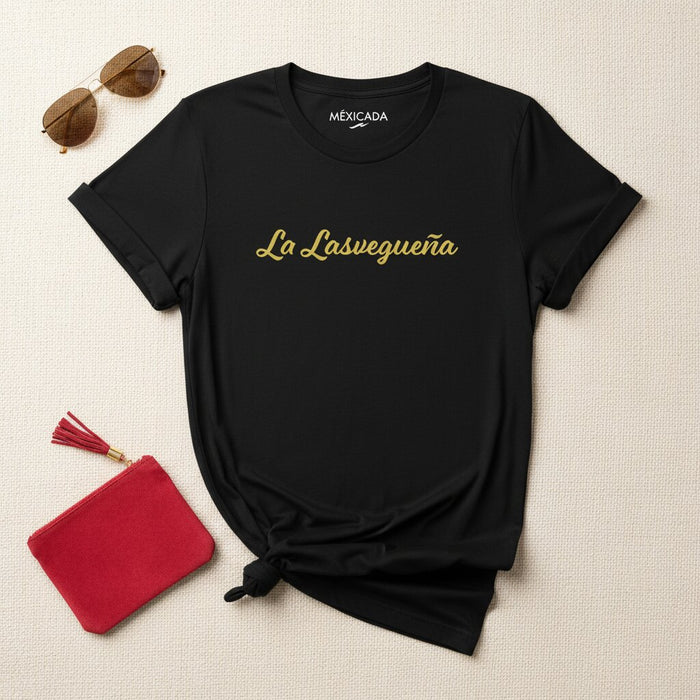 La T-shirt da uomo e donna La Lasvegueña | Lo spirito di Las Vegas, orgoglio del deserto, luci al neon, energia da festa | L5