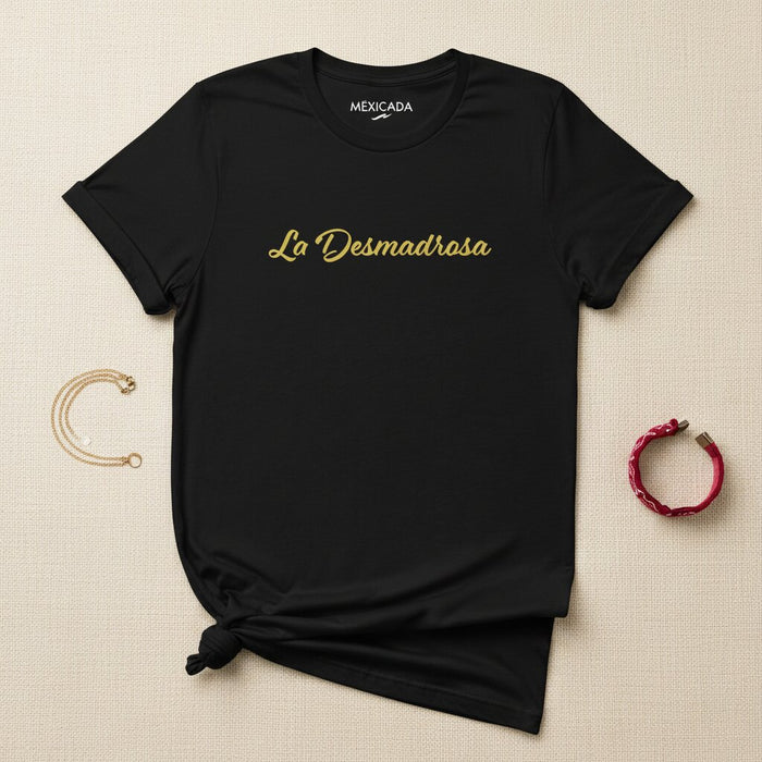 La Desmadrosa Maglietta | Lo Spirito Indomito, Audace, Selvaggio, Energia Senza Paura, Forza Incontrollata | L5