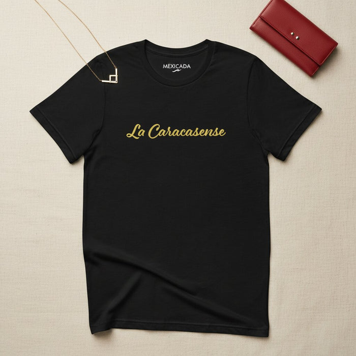 La Caracasense T-Shirt | Caracas Spirit, Venezuelan Pride, Heritage, Strength, Unity | L5