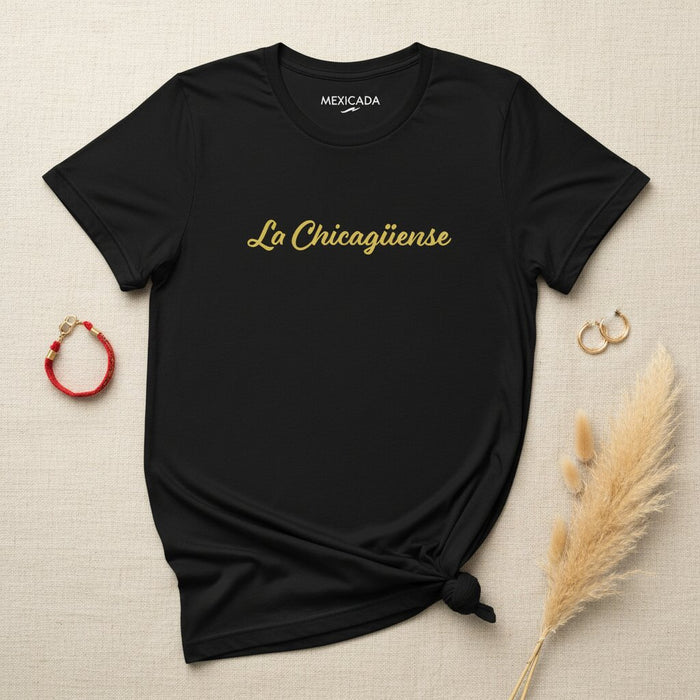La Chicagüense T-Shirt | Chicago Spirit, Pride, Heritage, Strength, Identity | L5