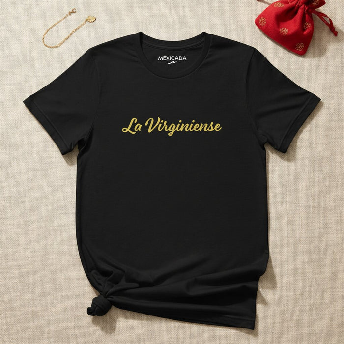 La Virginiense T-Shirt | The Virginian, Heritage, Strength, Identity, Pride, Tradition | L5