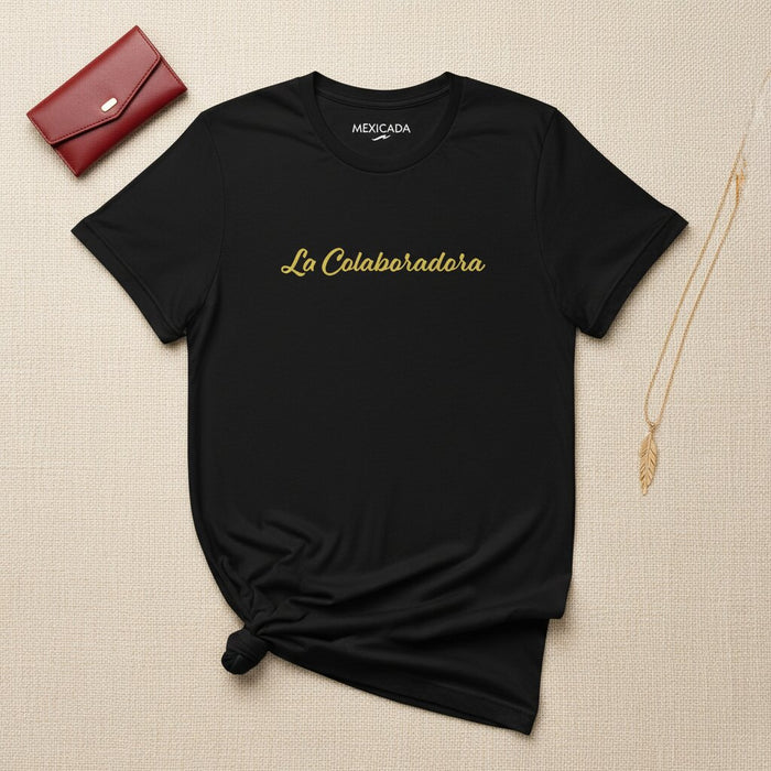 La maglietta da uomo e da donna La Colaboradora | La Collaboratrice, Unità, Responsabilizzazione, Comunità, Forza | L5