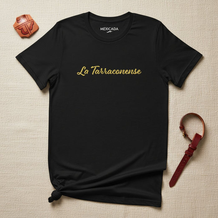 La Tarraconense Men & Women's T-Shirt | Tarragona Spirit, Heritage, Strength, Roman Legacy | L5