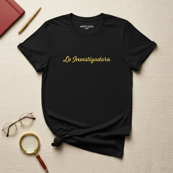 T-shirt La Investigadora pour hommes et femmes | Le chercheur, la connaissance, la curiosité, la science, l'intelligence | L5