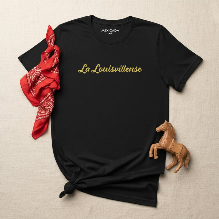 La Louisvillense Men & Women's T-Shirt | Louisville Pride, Community, Heritage, Roots, Identity | L5