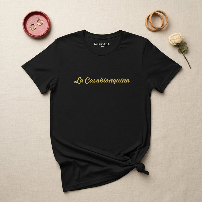 La Casablanquina T-Shirt | The Casablanca Spirit, Heritage, Pride, Legacy, Roots | L5