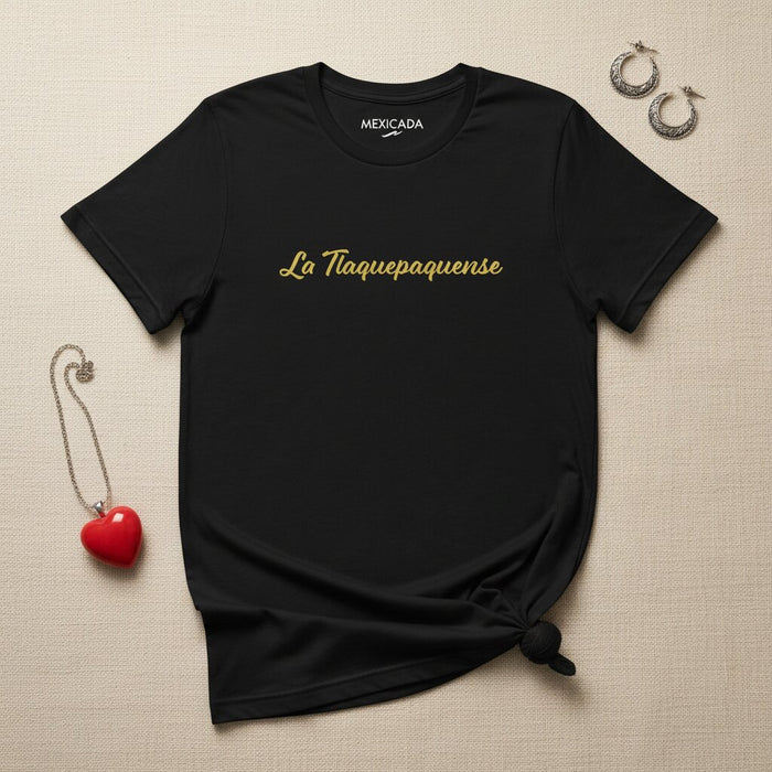 La T-shirt da Uomo e Donna La Tlaquepaquense | Spirito di Tlaquepaque, Radici Messicane, Orgoglio Artigianale, Jalisco | L5