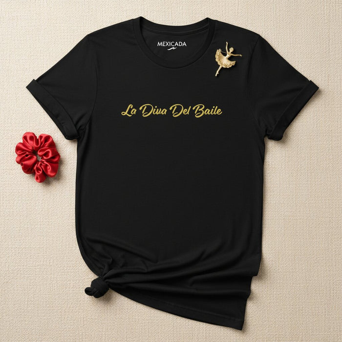 La Diva Del Baile Men & Women's T-Shirt | Dance Queen, Passion, Rhythm, Power, Stage Icon | L5
