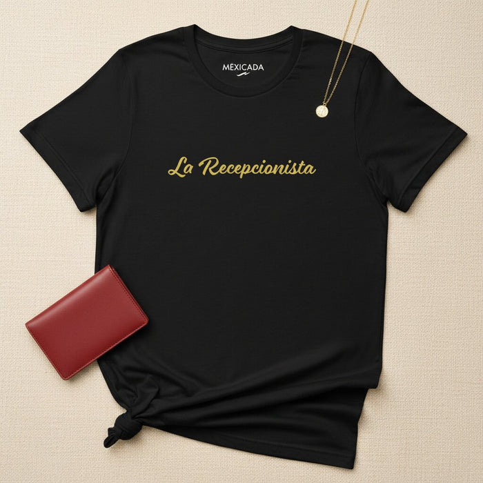 La T-shirt La Receptionist | Umorismo d'ufficio, Lavoro Divertente, Sarcasmo, Orgoglio per il Lavoro | L5