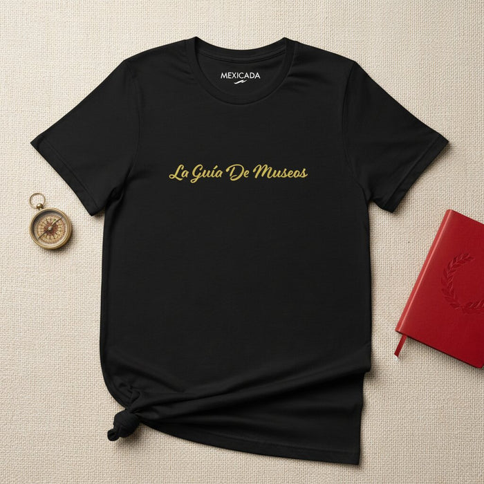 La Guía De Museos Men & Women's T-Shirt | Museum Guide, Culture, Art, Heritage, Discovery | L5