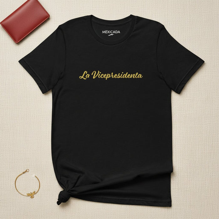 La T-Shirt da Uomo e Donna Vicepresidenta | Vicepresidente, Leadership, Potere, Orgoglio Latino, Donna Forte | L5