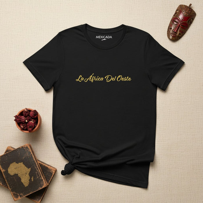 La África Del Oeste Men & Women's T-Shirt | West Africa, Roots, Culture, Heritage, Power, Pride | L5