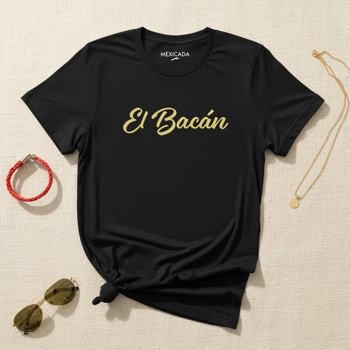 La T-shirt El Bacán | Eleganza, Carisma, Fiducia, Spavalderia, Belle Sensazioni, Orgoglio Latino | E5