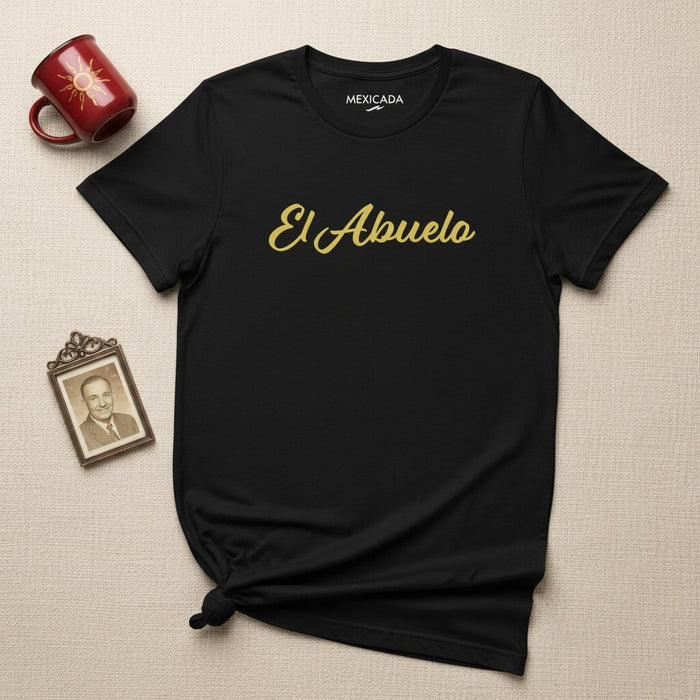 El Abuelo Men & Women's T-Shirt | Grandpa, Wisdom, Love, Family, Heritage | E5