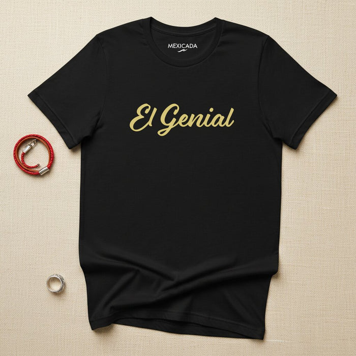 La T-Shirt Geniale | Brillant, Unica, Audace, Fiducia, Spirito, Potenza | E5
