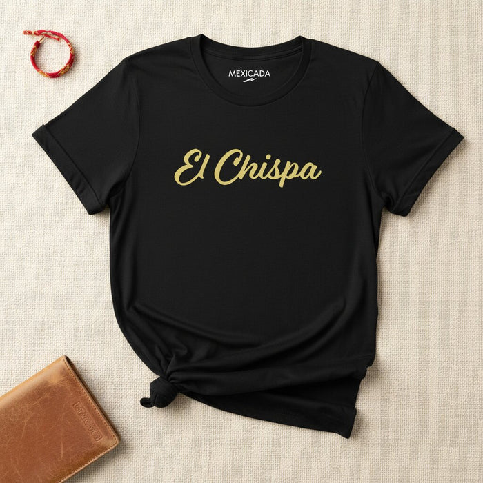 La T-Shirt El Chispa | La Scintilla, Energia, Potenza, Luce, Ispirazione, Fuoco Interiore | E5