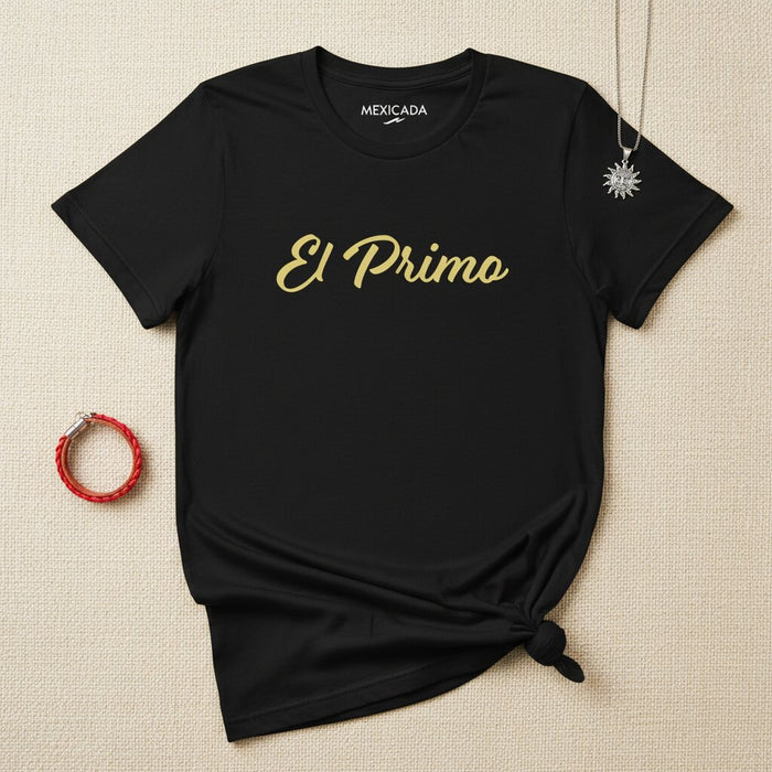 La Maglietta El Primo | Il Cugino, Famiglia, Fratellanza, Lealtà, Rispetto, Forza | E5