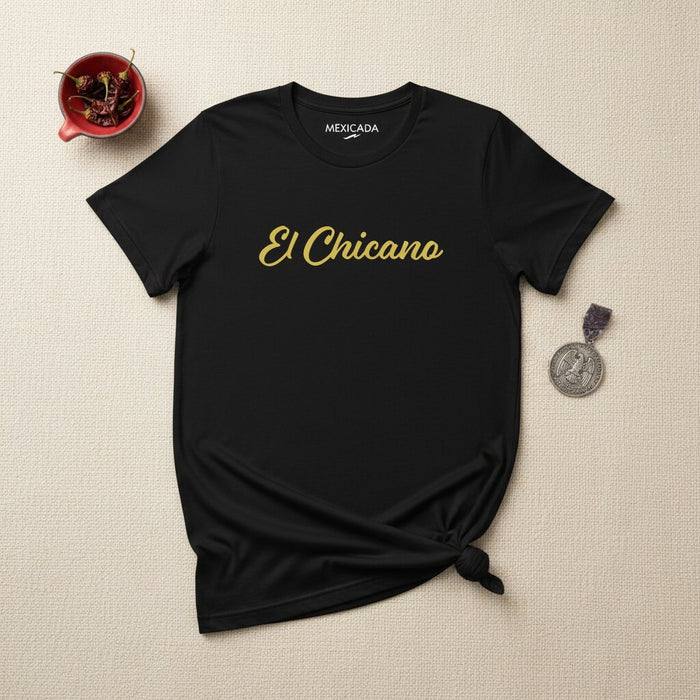 El Chicano T-Shirt | The Chicano, Mexican American Pride, Cultural Heritage, Strength, Identity | E5