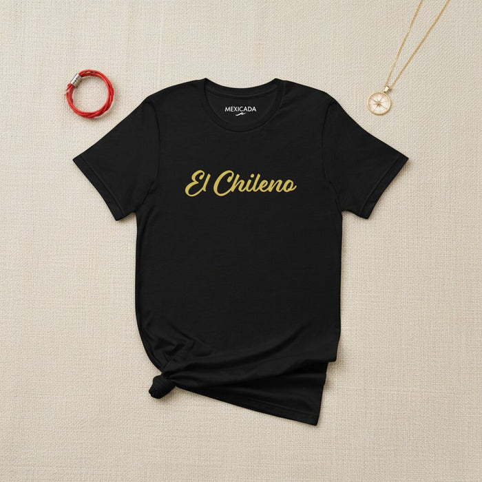 El Chileno Men & Women's T-Shirt | Chilean Pride, Heritage, Culture, National Identity | E5