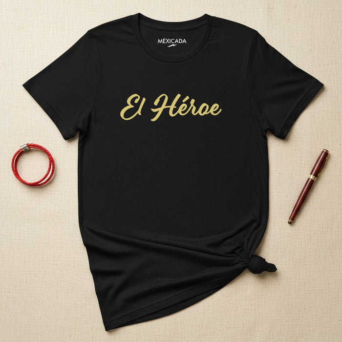 La maglietta da uomo e donna El Héroe | L'Eroe, Audacia, Coraggio, Valore, Forza | E5