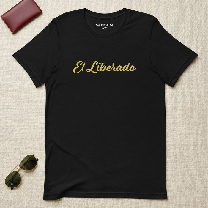 Maglietta El Liberado | Liberato, Libertà, Liberazione, Responsabilizzazione, Dichiarazione audace | E5