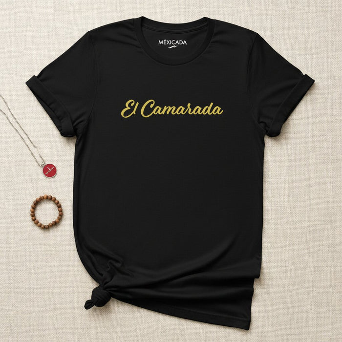 Maglietta per uomo e donna El Camarada | Il compagno, lealtà, unità, fratellanza, solidarietà | E5