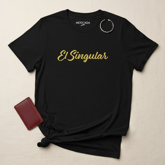 La T-Shirt Unisex Singolare | L'Unica, Potere, Identità, Spirito Audace, Fiducia | E5