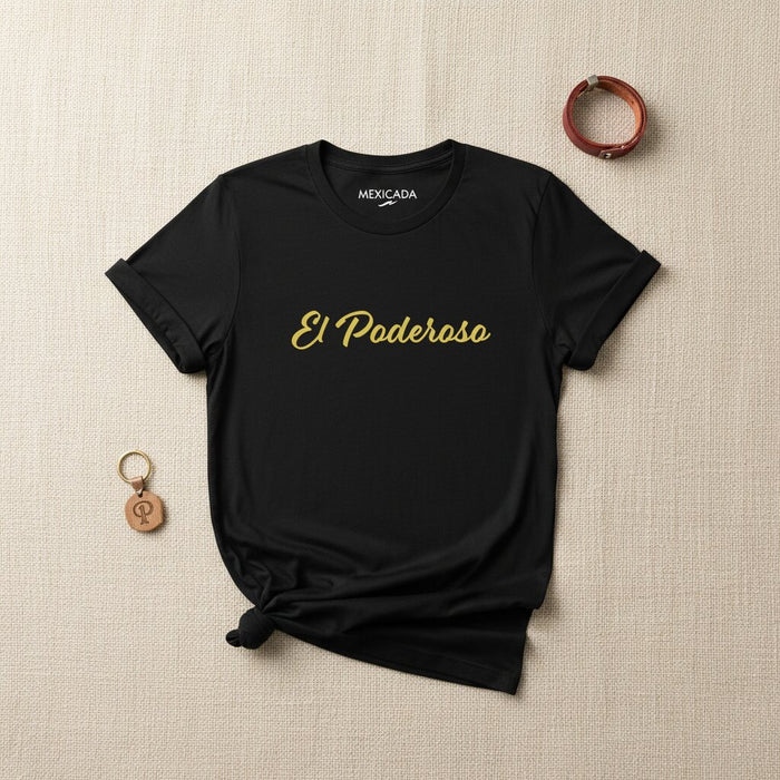 La Potente T-Shirt Uomo & Donna | "Il Potente" Forza, Potenza, Fiducia, Energia Audace, Inarrestabile | E5