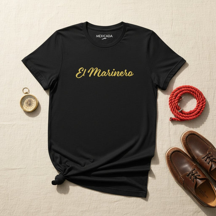 La T-Shirt da uomo e donna El Marinero | Marinaio, Spirito del Mare, Orgoglio Nautico, Avventura, Anima dell'Oceano | E5