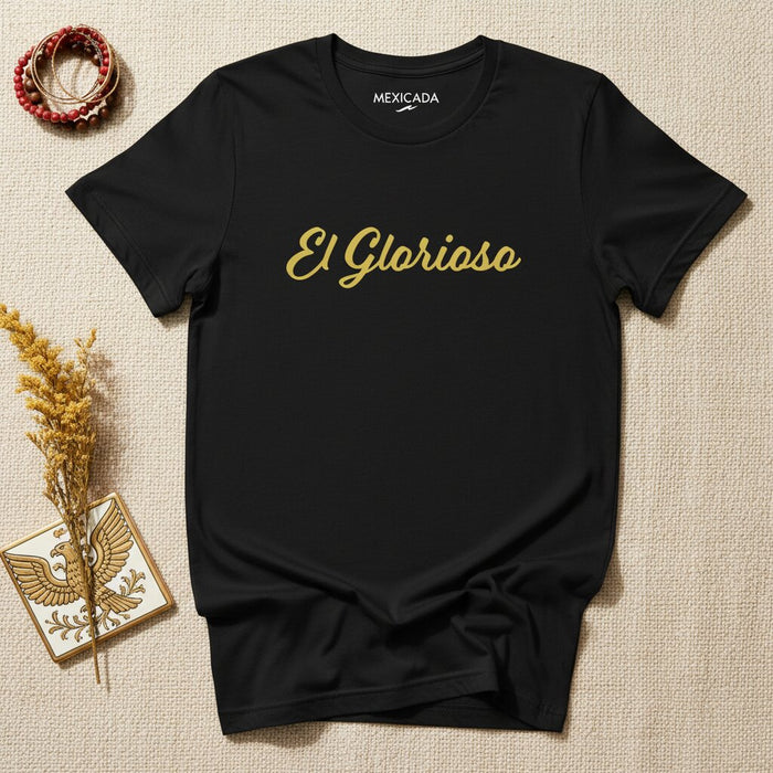 La Maglietta Uomo e Donna El Glorioso | "Il Glorioso", Orgoglio, Potenza, Leggenda, Onore, Vittoria | E5