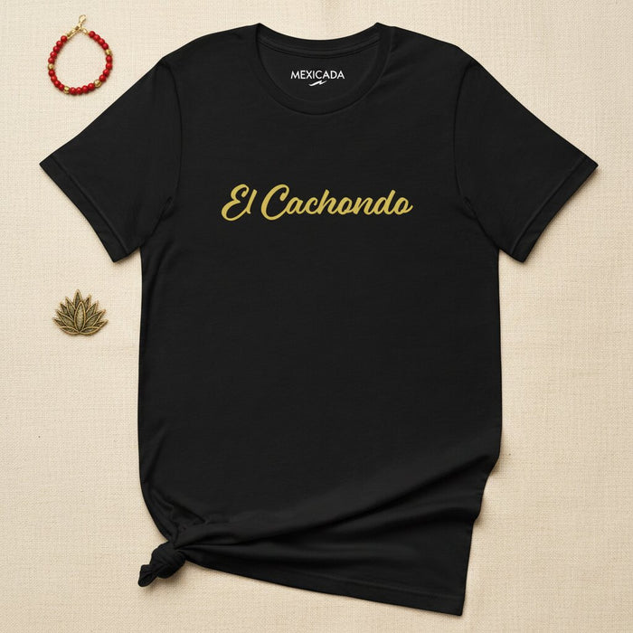 La Maglietta El Cachondo da Uomo e Donna | Flirtante, Affascinante, Audace, Divertente, Giocherellone, Energia Fiduciosa | E5